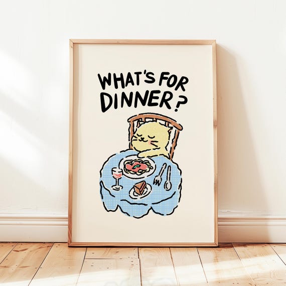 Whats For Dinner Print Positive Modern Kitchen Poster Dining Room Decor Cute Cat Wall Art