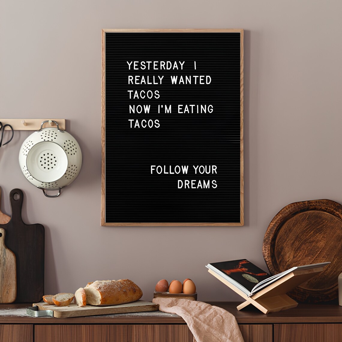 Follow Your Dreams Funny Tacos Letterboard Quote Sign Poster - Image 2