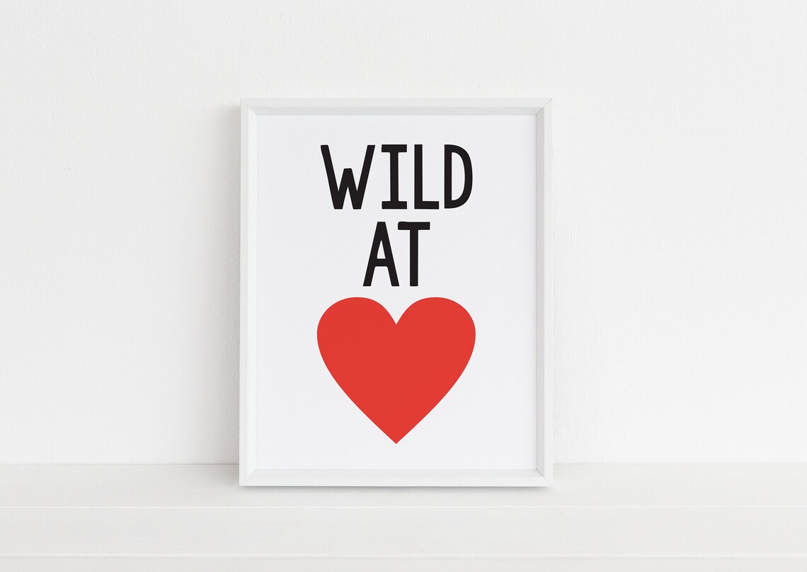 Wild At Heart Red Heart Minimalist Typography Love Quote Poster