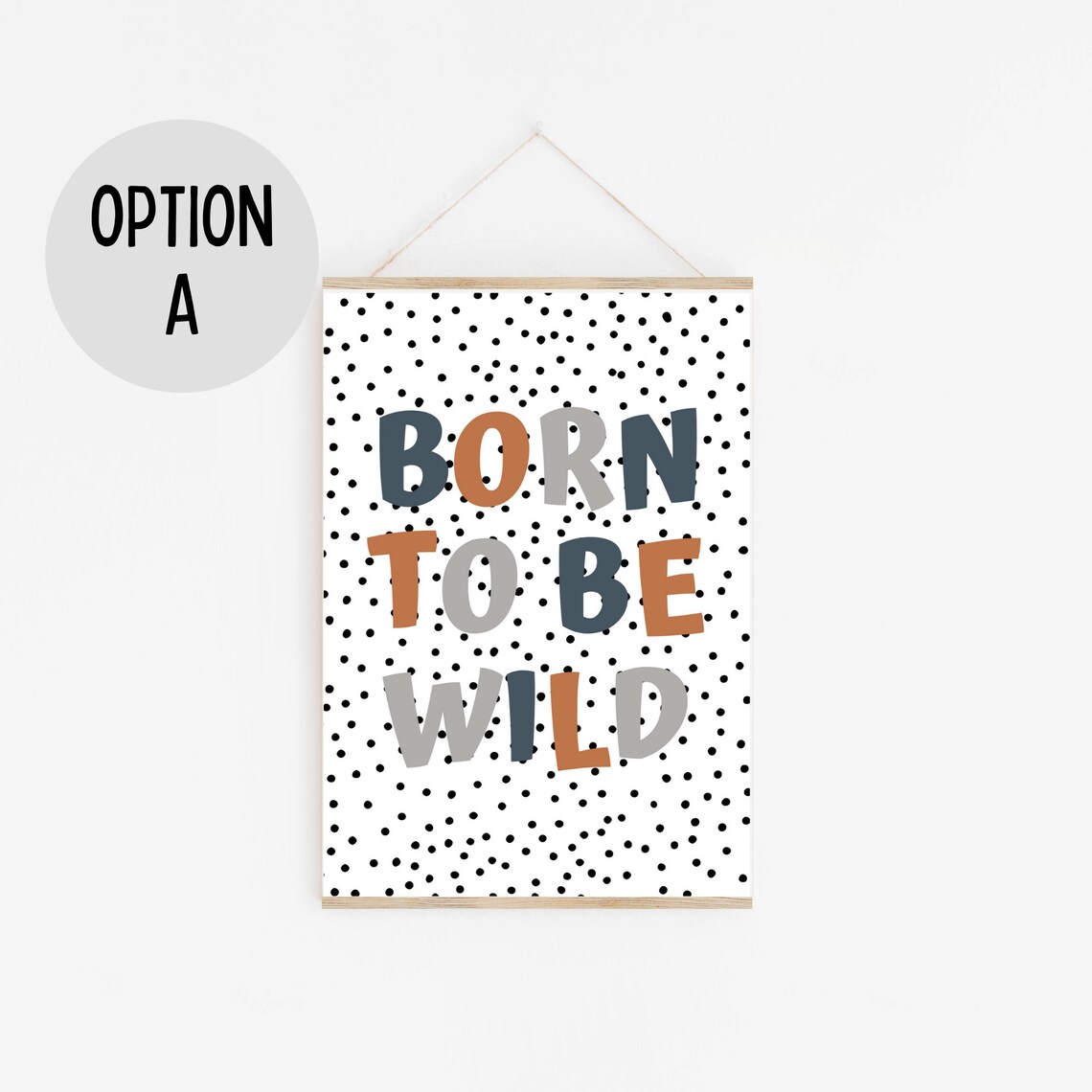 Born To Be Wild Nursery Art Print, Scandi Decor - Image 2