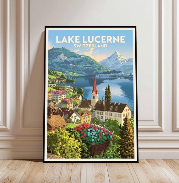 Lake Lucerne Switzerland Alpine Village Lake Mountains Travel Poster