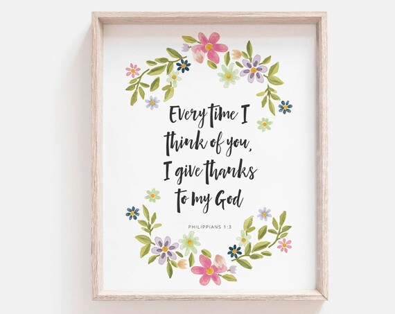 Philippians 1 3 Give Thanks To My God Floral Wreath Scripture Poster