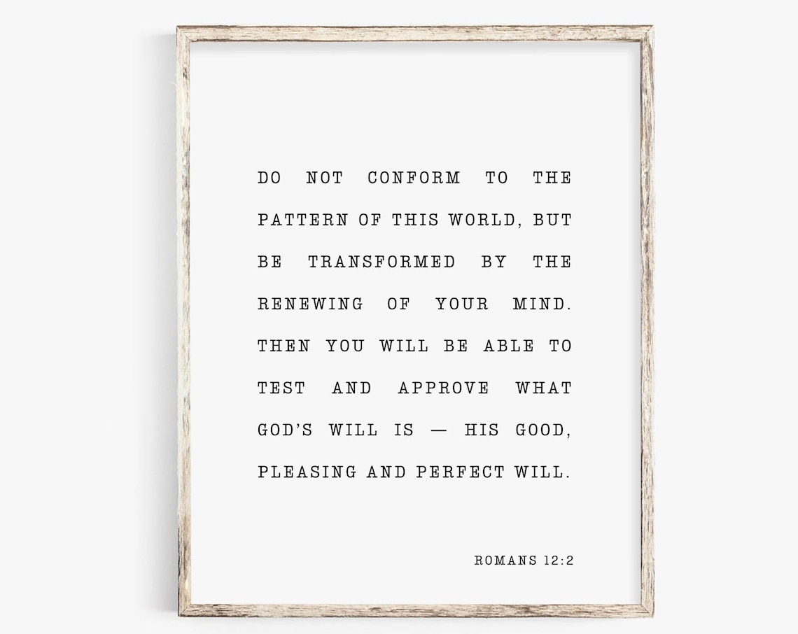 Romans 12:2 Minimal Christian Scripture Art Print