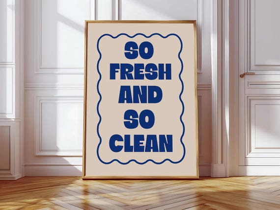 So Fresh And So Clean Art Print Funny Typography Bathroom Poster Preppy Bedroom Art Print Shower Decor Get Naked Print Shower Print