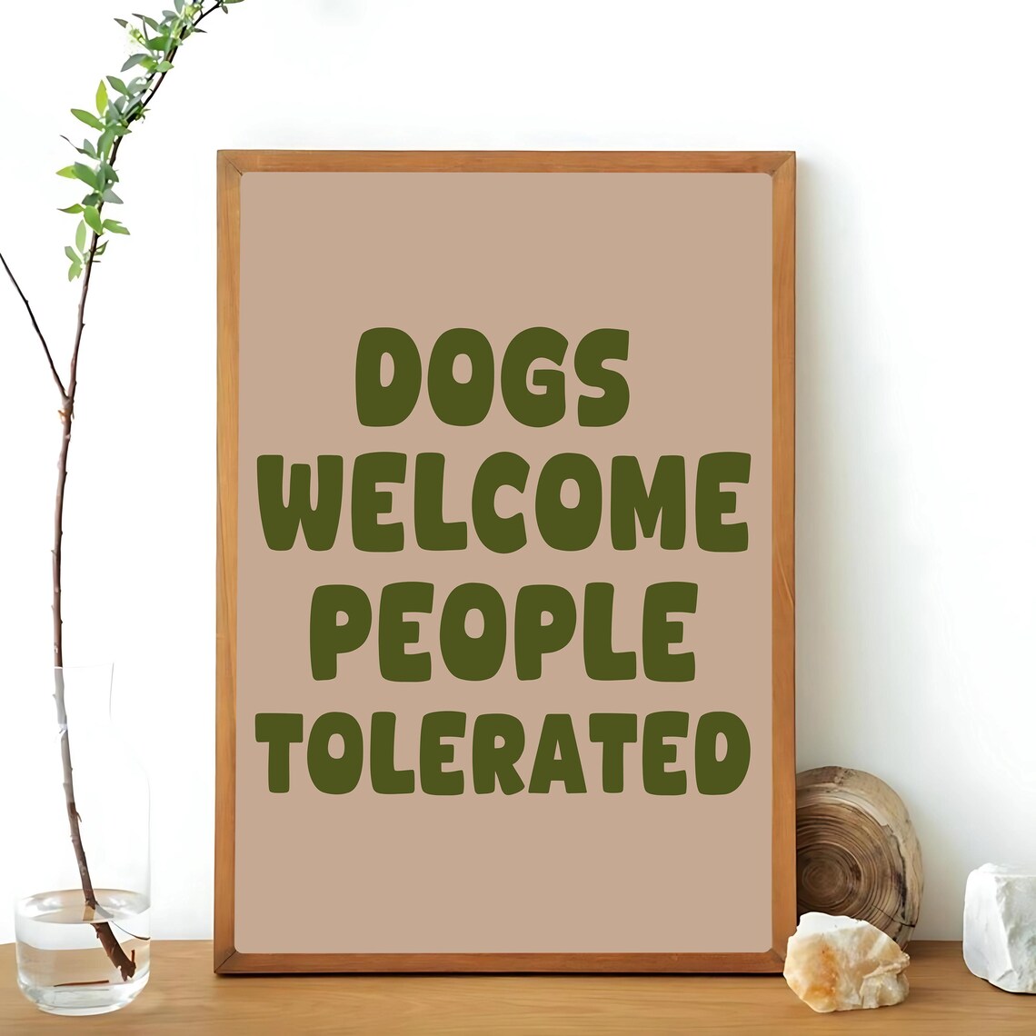 Dogs Welcome People Tolerated Funny Dog Poster - Image 3