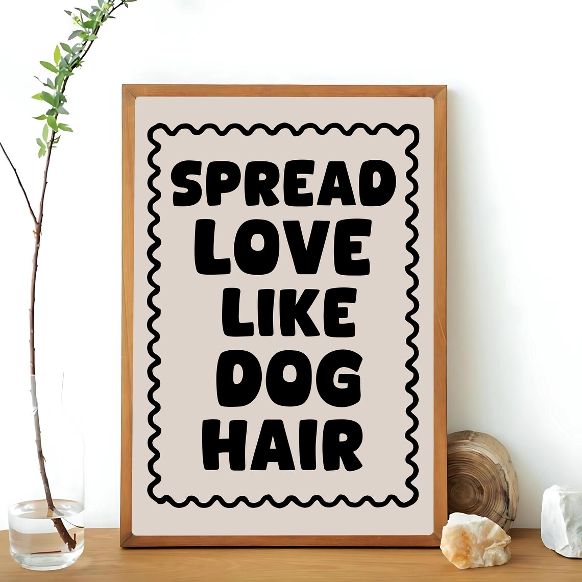 Spread Love Like Dog Hair, Funny Boho Art Print - Image 3