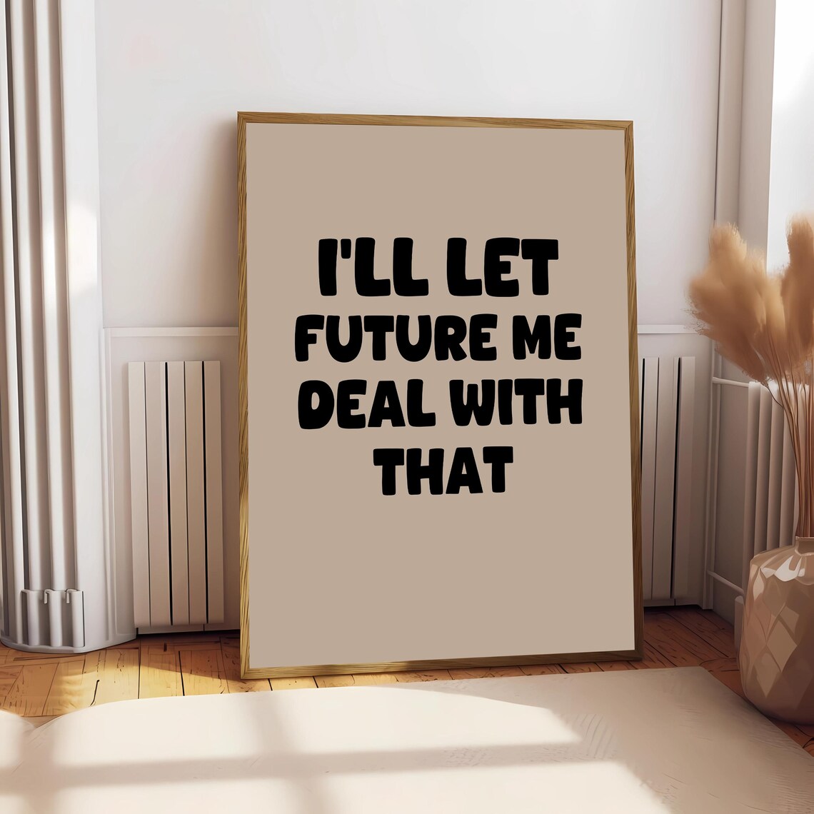 I’ll Let Me Deal With That, Funny Typography Art Print - Image 2