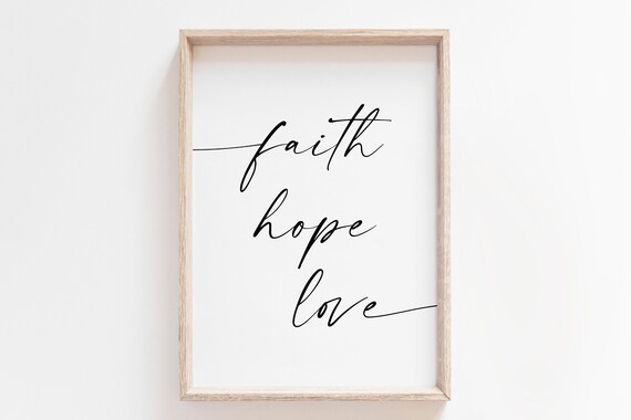 Faith Hope Love Script Calligraphy Minimalist Christian Gift Poster