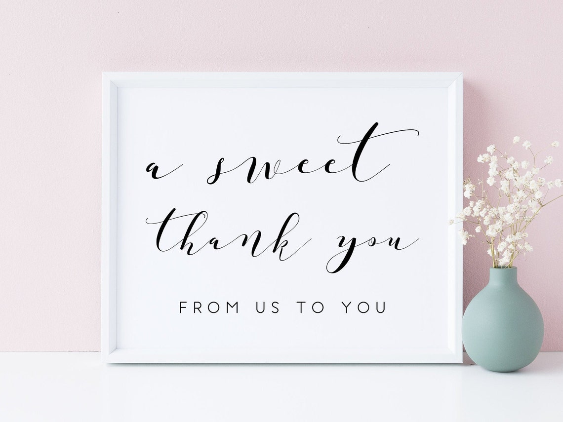A Sweet Thank You From Us To Youwedding Thank Youwedding Favor Signprintable Wedding Signwedding Signsdessert Table Signdonut Bar Sign