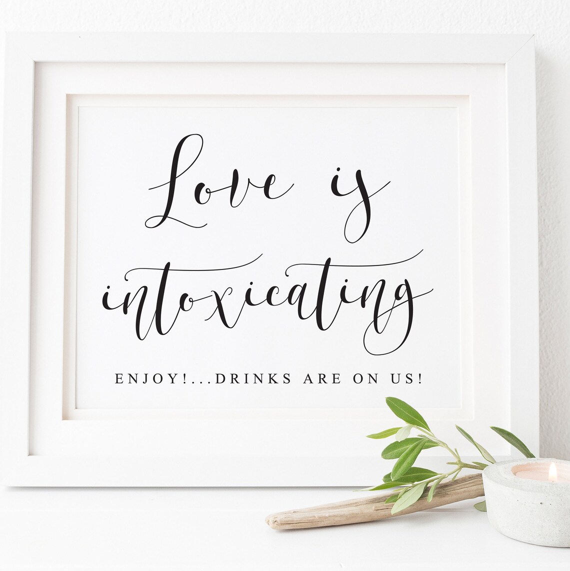 Open Bar Sign Love Is Intoxicating Wedding Sign