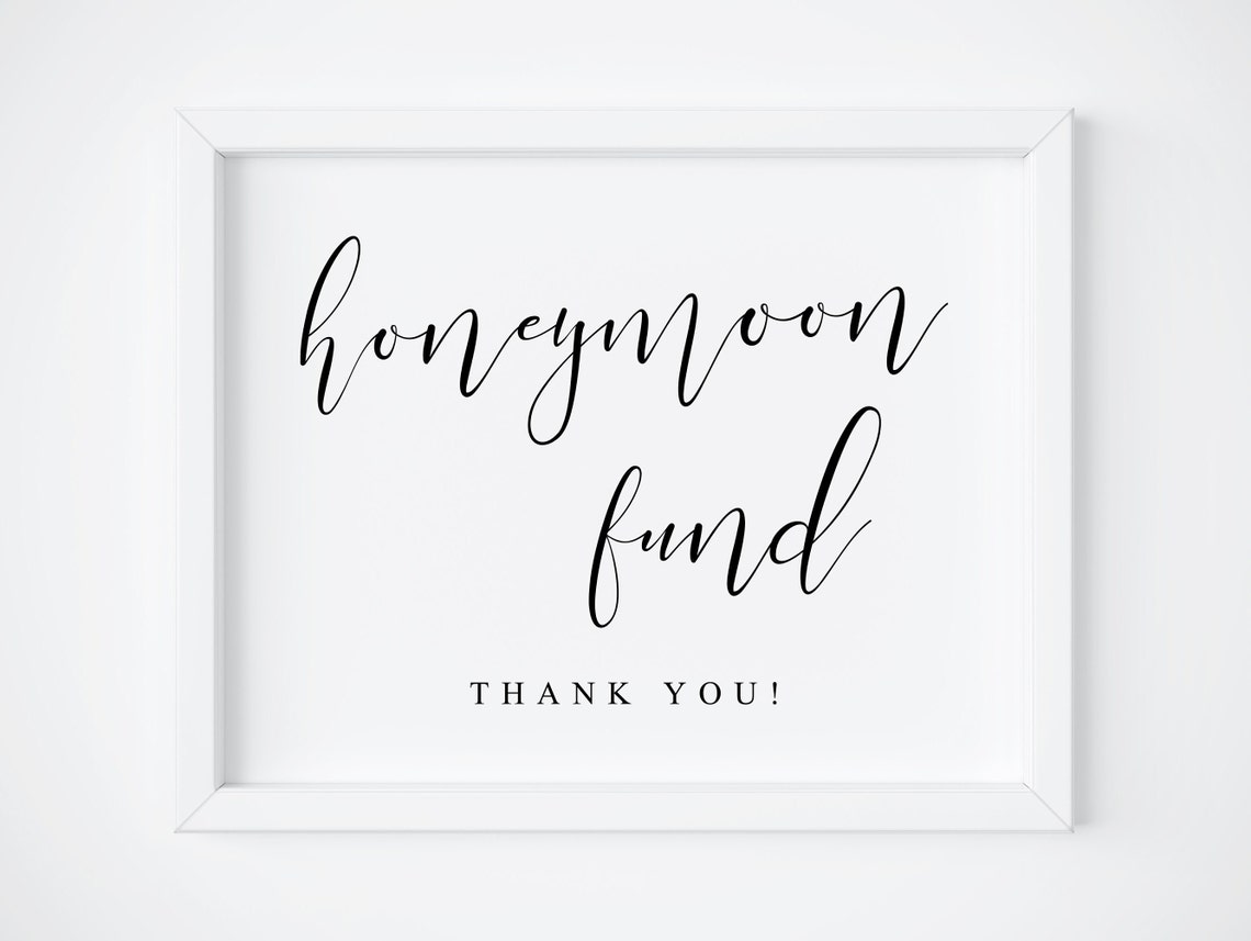 Honeymoon Fund Thank You Wedding Gift Table Sign Script Poster
