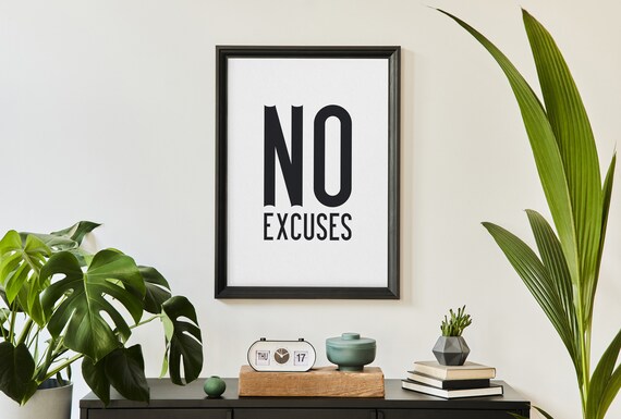 No Excuses Bold Black Typography Minimalist Motivational Poster