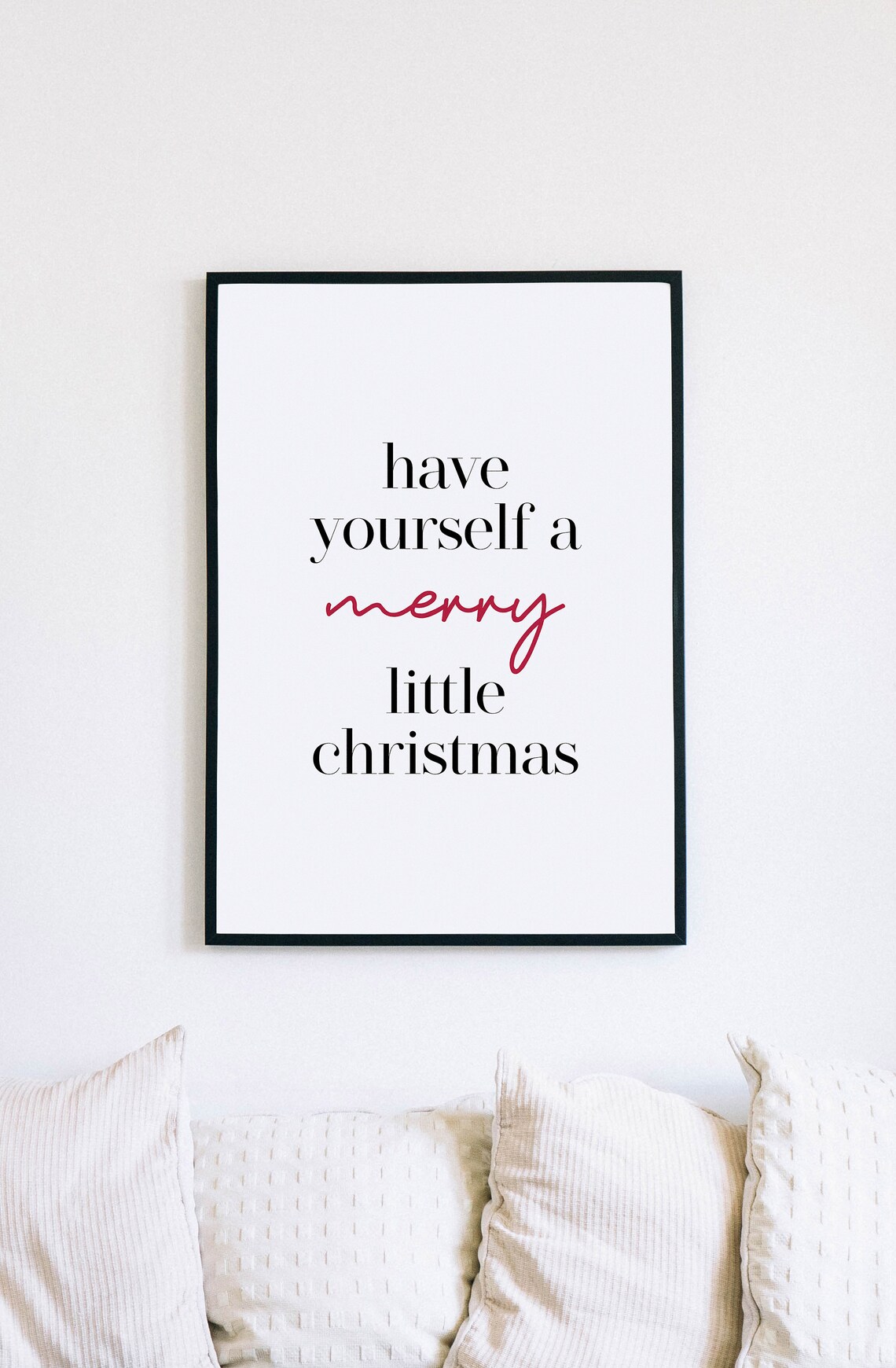 Have Yourself A Merry Little Christmas Typography Holiday Wall Poster - Image 2