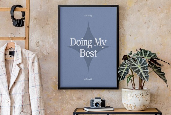 Doing My Best I Am Strong And Capable Minimalist Affirmation Poster