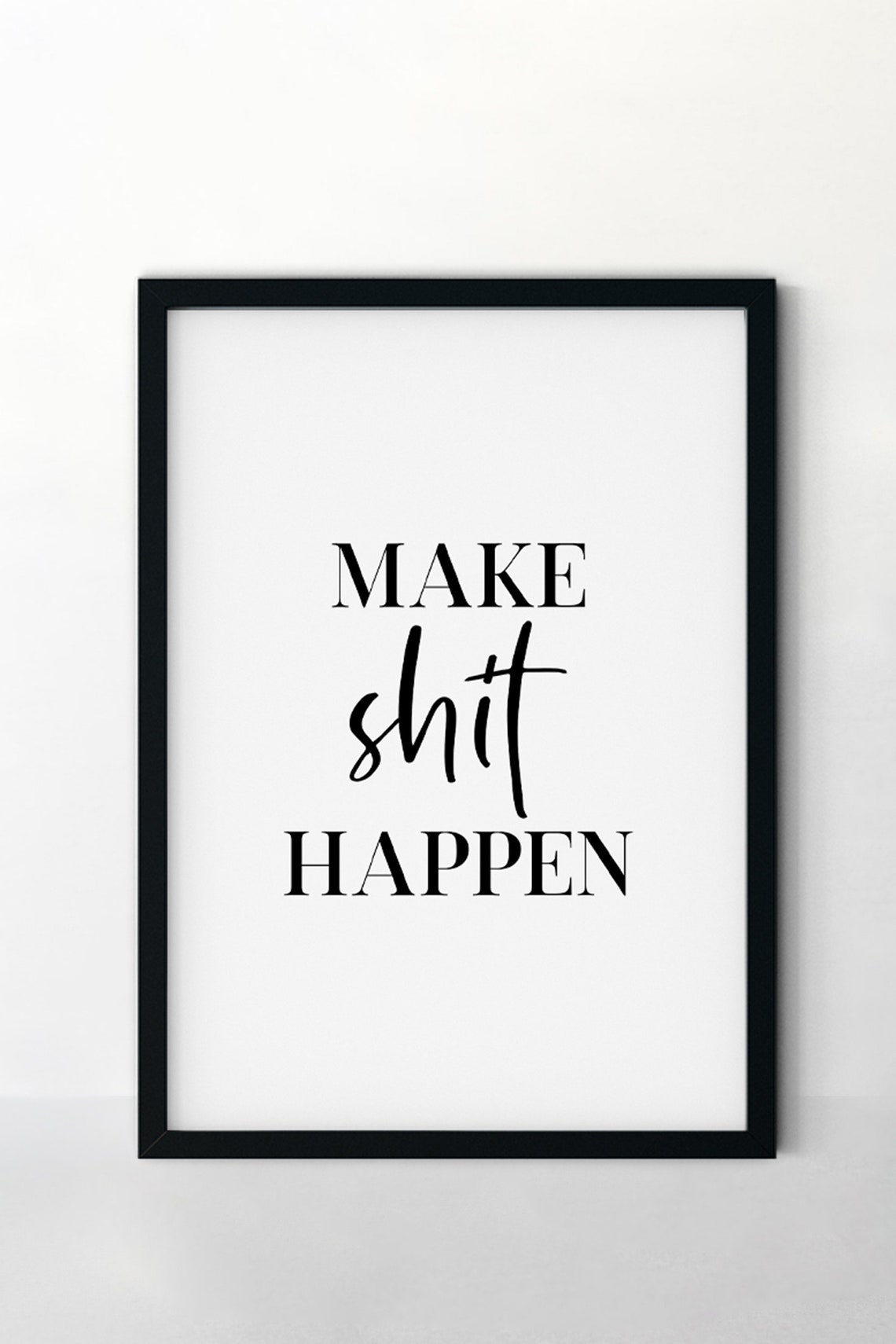 Make Shit Happen Bold Motivational Funny Coworker Office Poster - Image 5