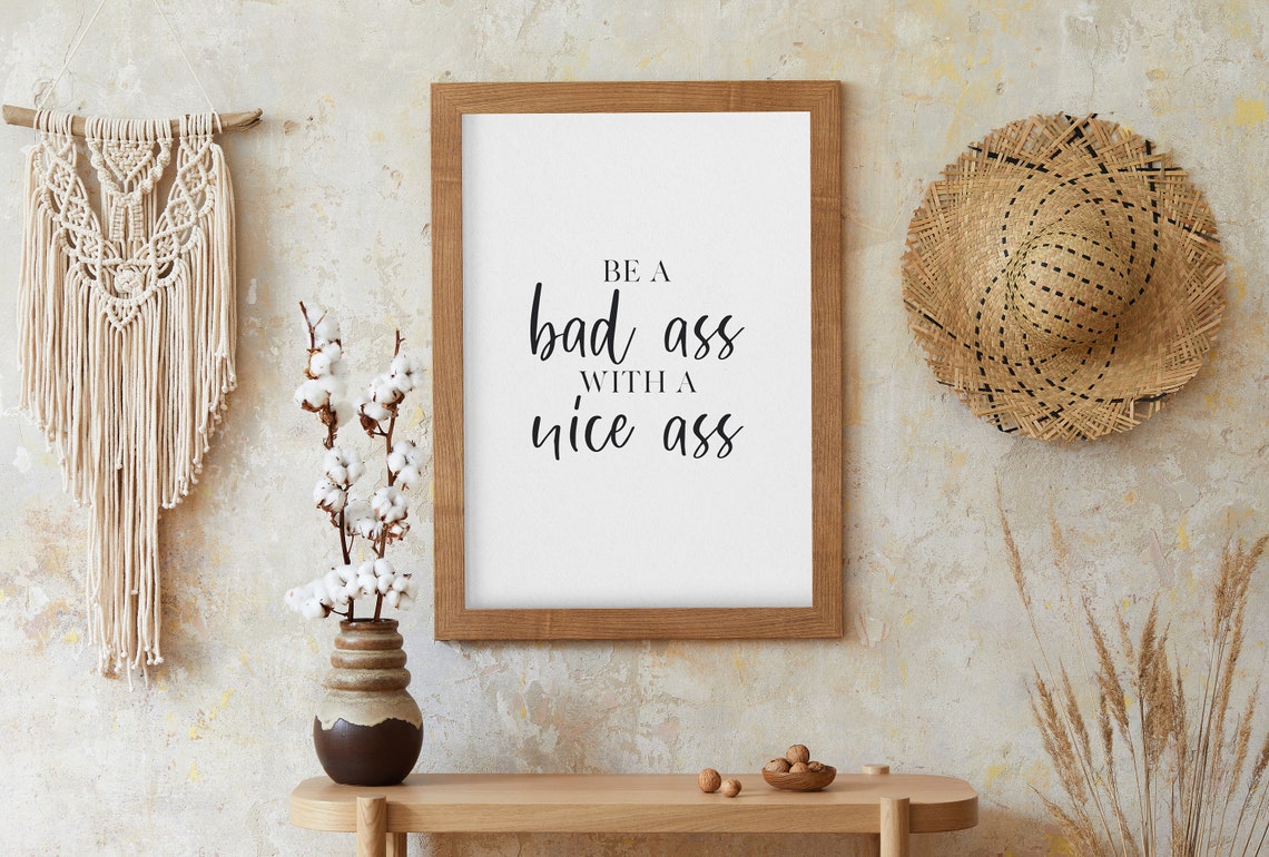 Self Care Wall Art Be A Bad Ass With A Good Ass Boss Lady Print Teen Girl Room Decor Feminine Wall Art Girl Boss Bedroom Decor