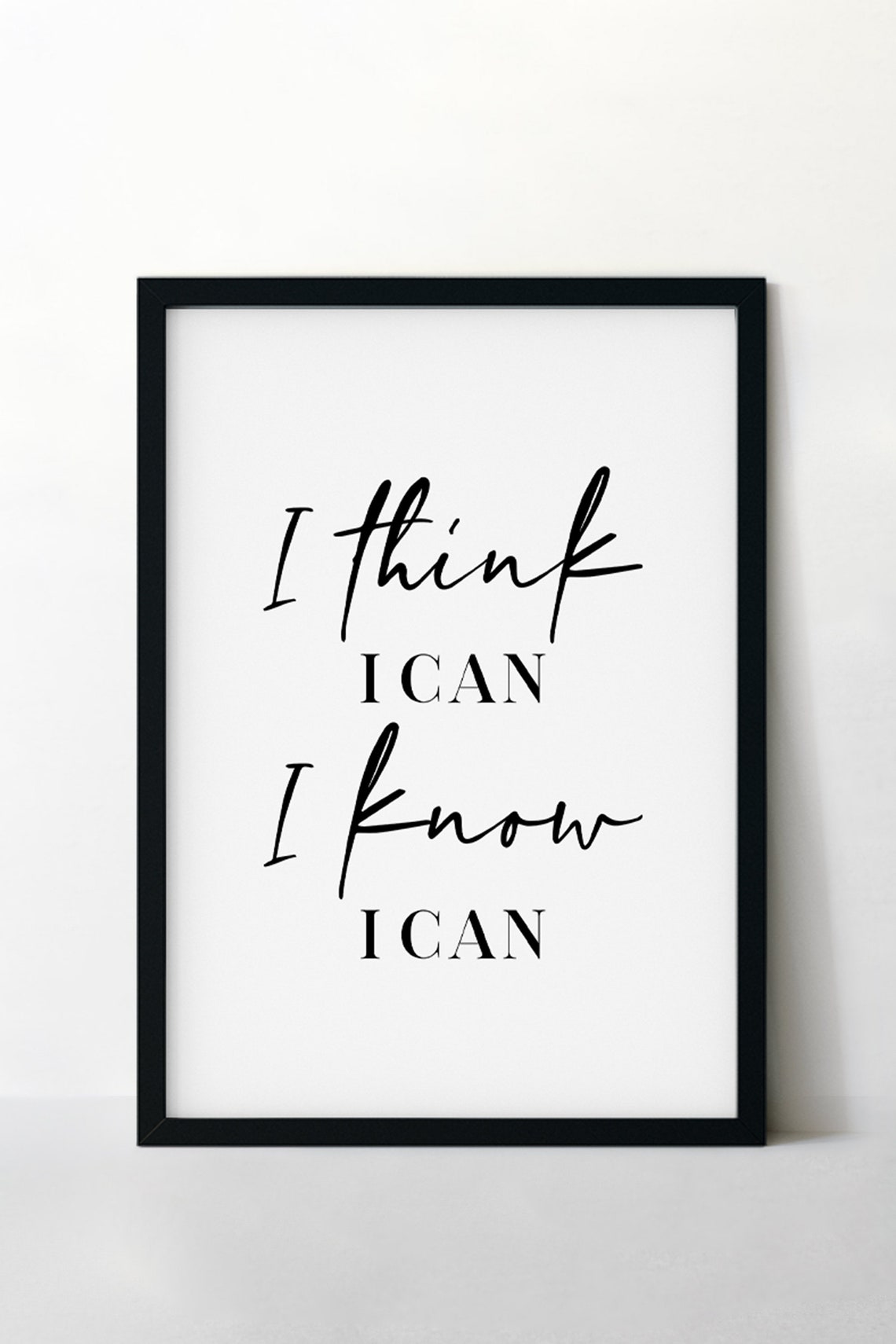 I Think I Can I Know I Can Bold Script Motivational Affirmation Poster - Image 2