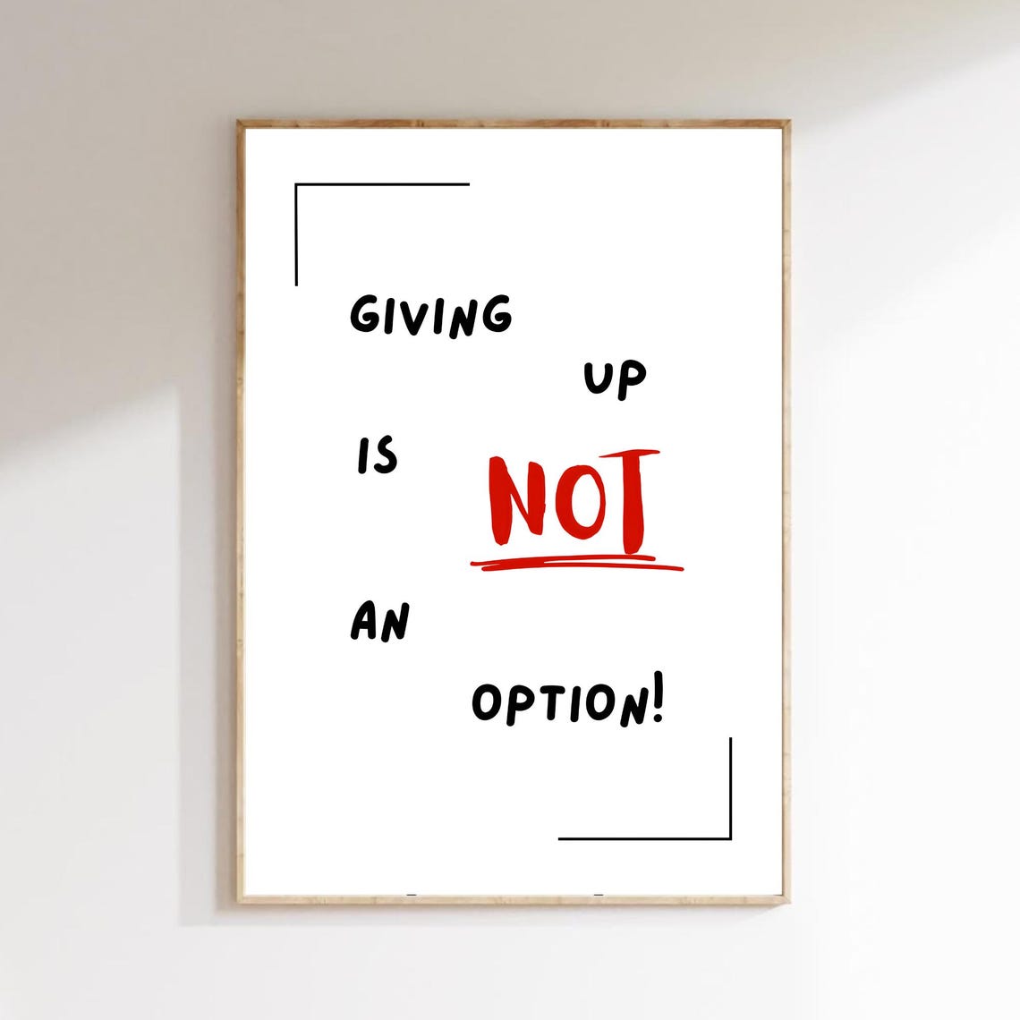 Motivational Giving Up Is Not An Option Print Possitive Wall Art Inspiring Decor Poster