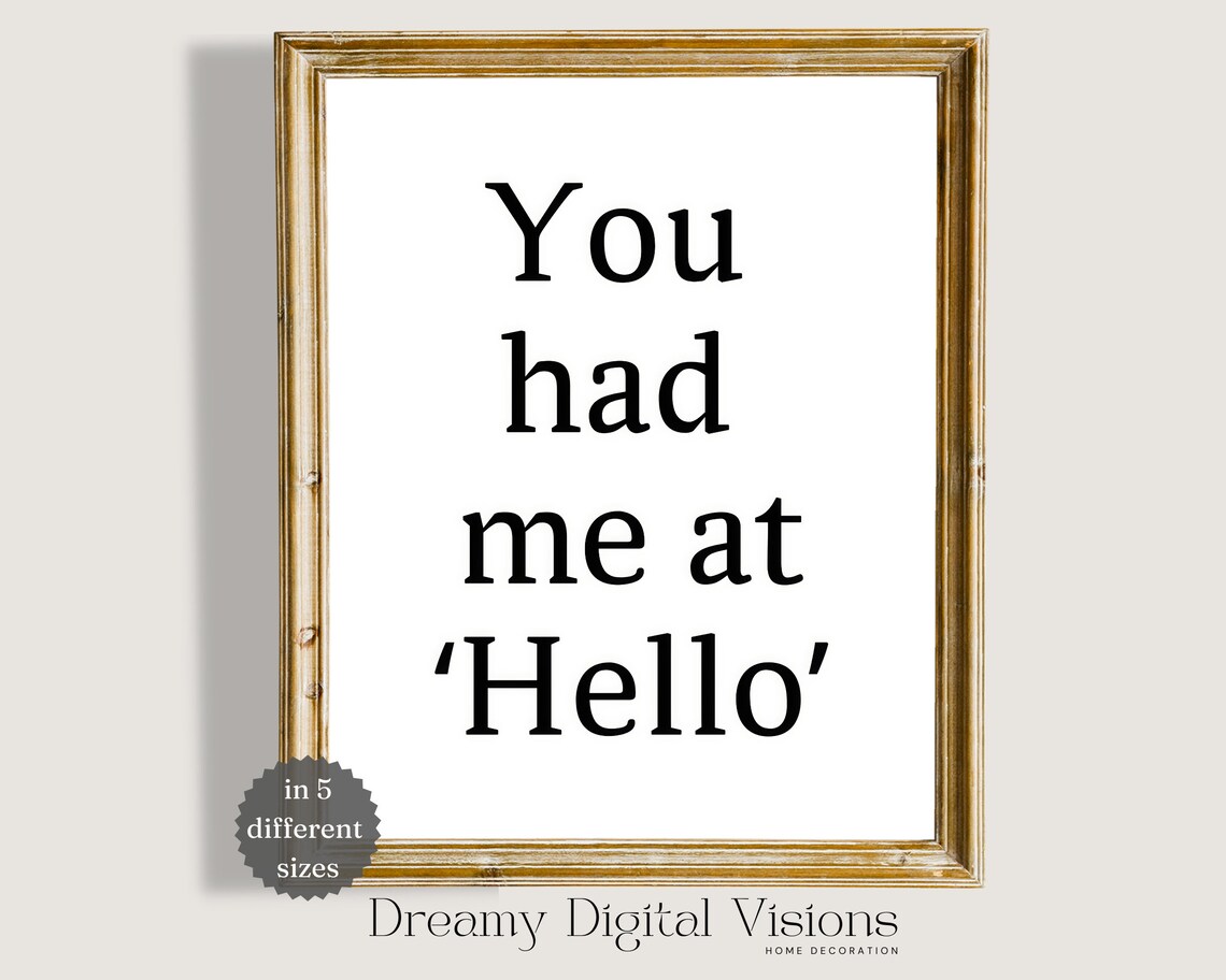 You Had Me At Hello Romantic Movie Quote Valentine Love Poster