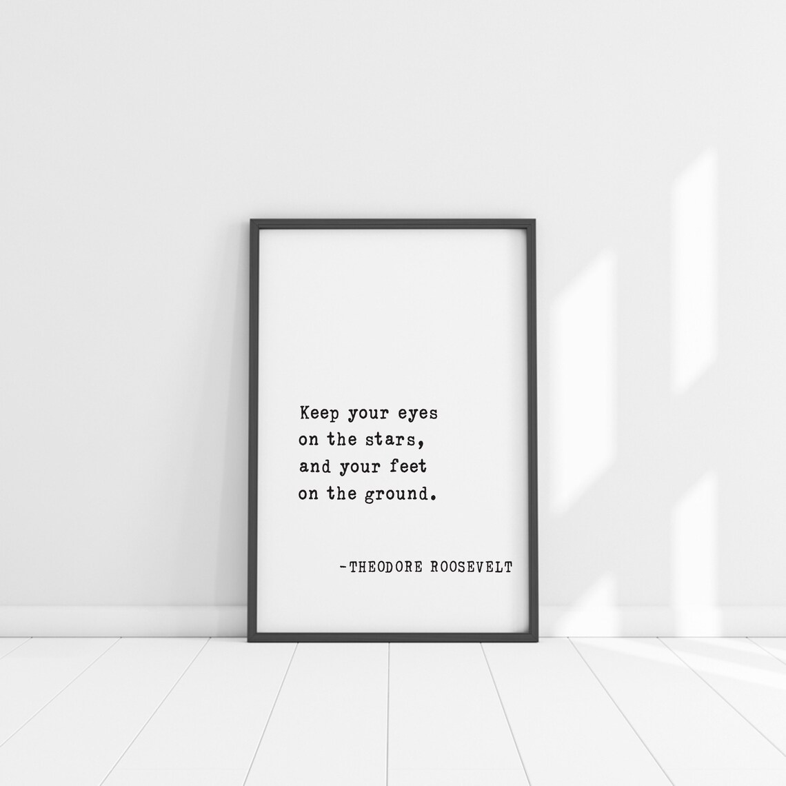 Theodore Roosevelt Keep Your Eyes on the Stars Classic Quote Poster - Image 5