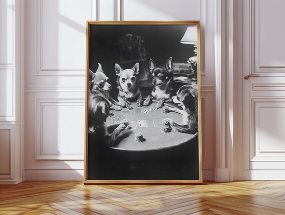 Chihuahuas Playing Poker, Funny Animal Poster