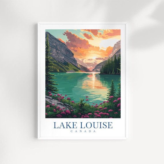 Lake Louise Canada Sunset Over Turquoise Lake Wildflower Poster