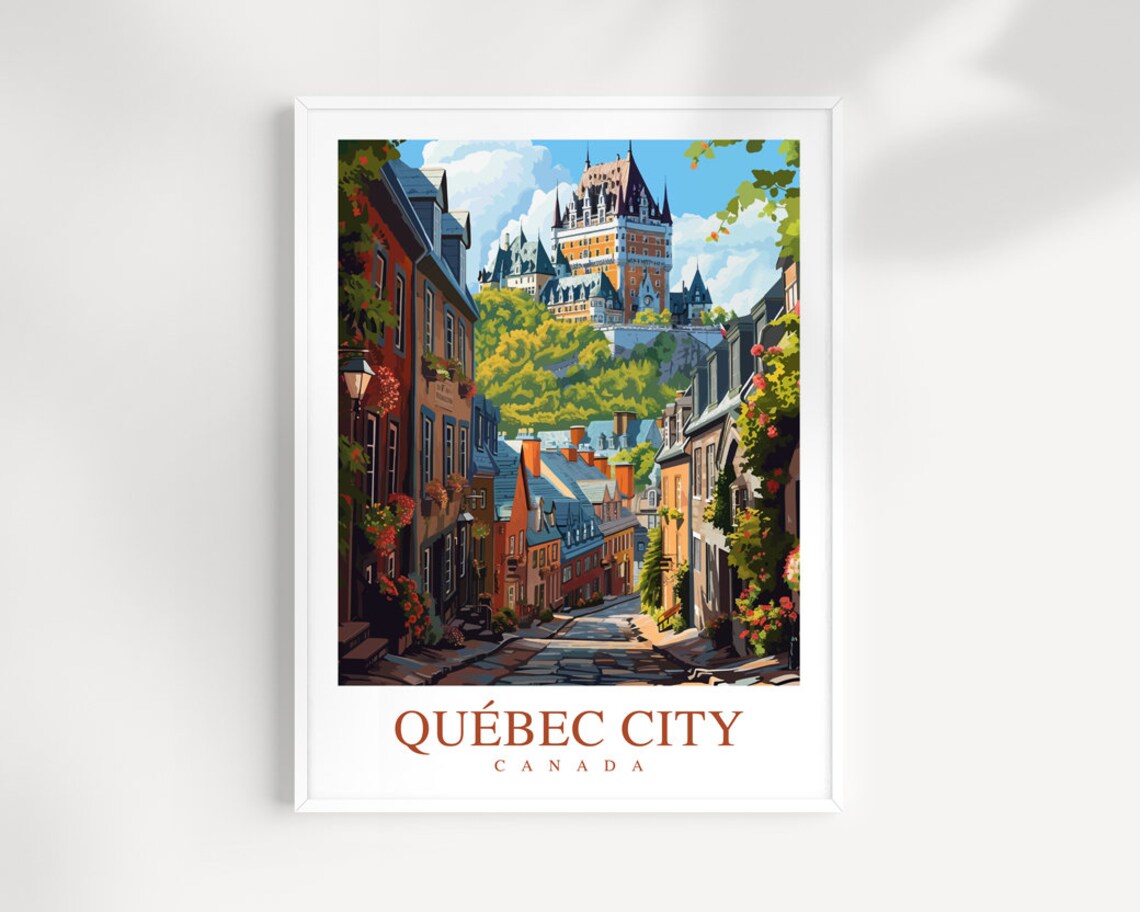 Quebec City Canada Old Town Street by Chateau Frontenac Poster