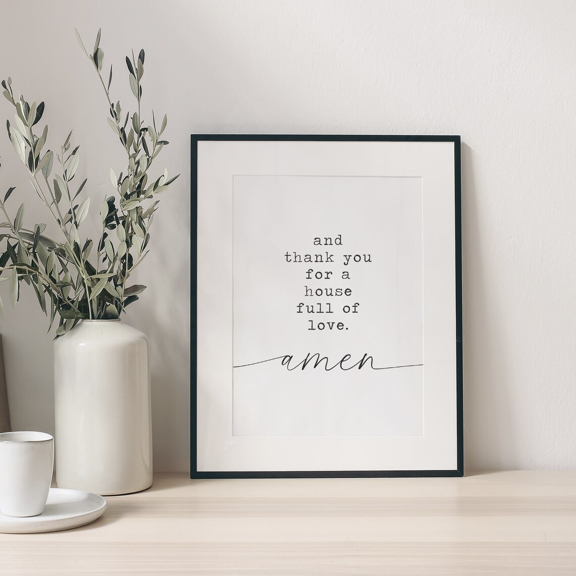 And Thank You For A House Full Of Love Amen Scripture Art - Image 3