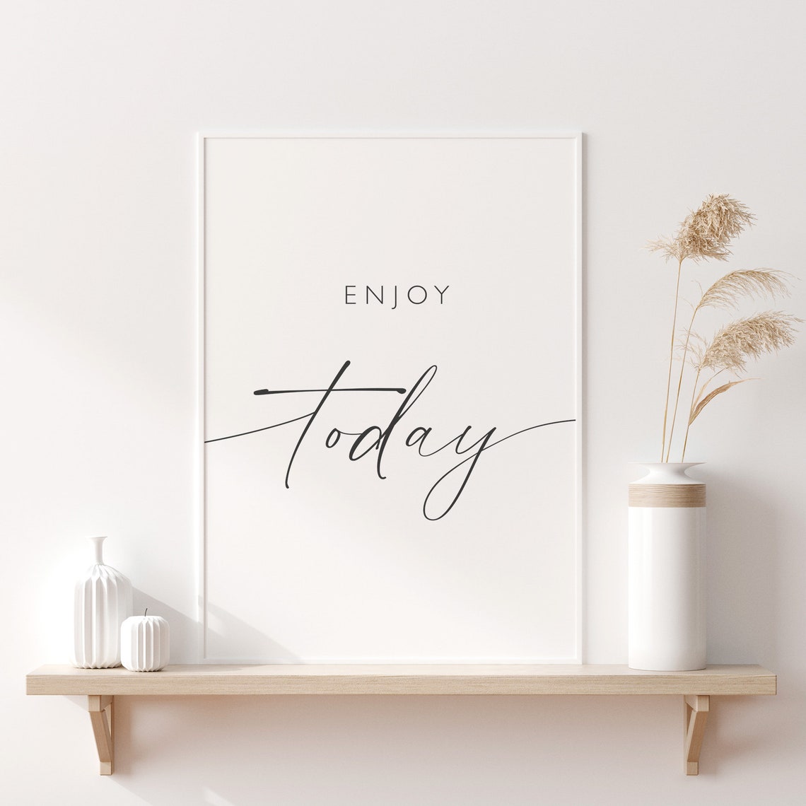 Enjoy Today Script Typography Minimalist Inspirational Quote Poster - Image 3