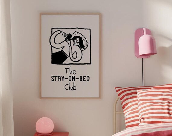 Stay In Bed Club Print Funky Bedroom Prints Trendy Above Bed Wall Art Cute Bedroom Decor Aesthetic Apartment Decor