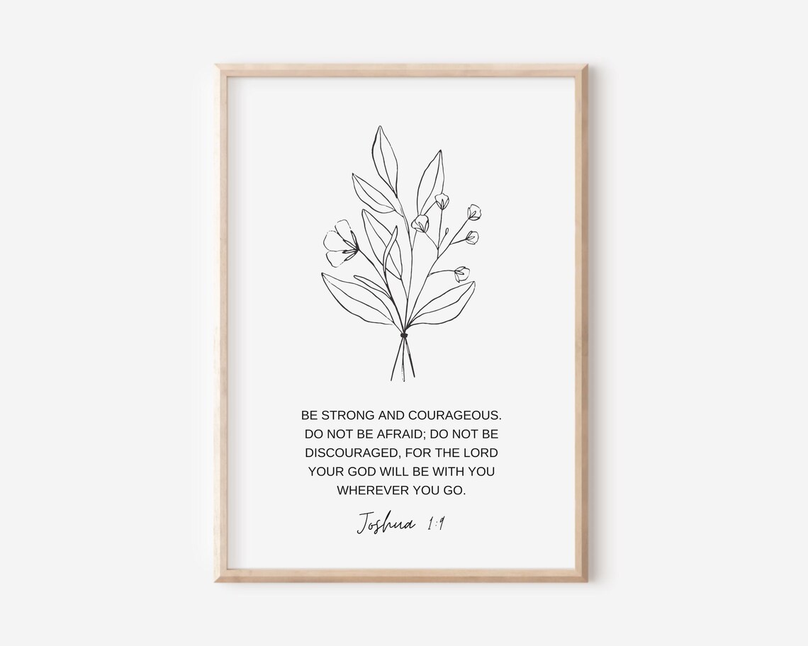 Joshua 19 Be Strong And Courageous Bible Verse Wall Art Christian Gift Scripture Print Minimalist Decor Black White Nursery Line