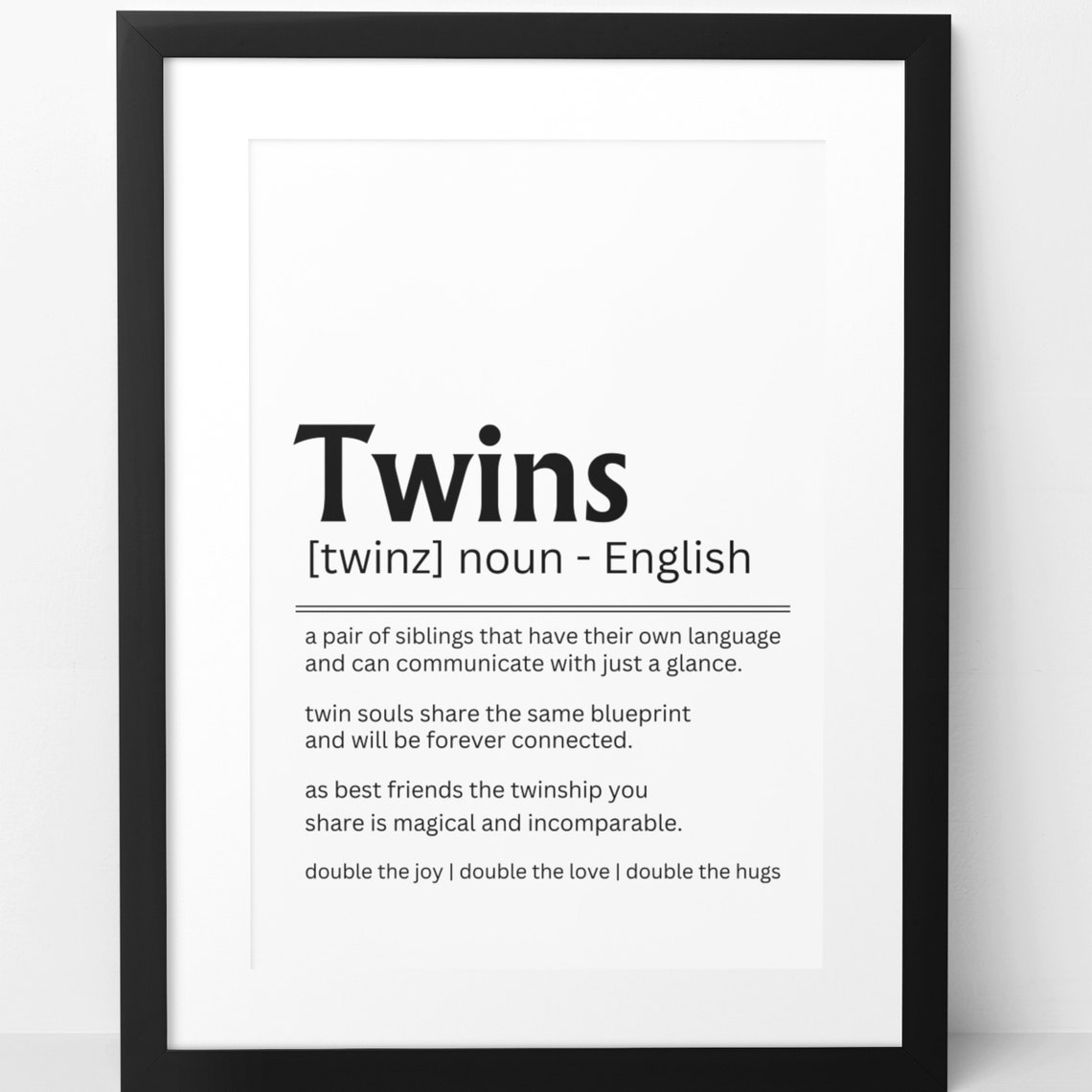Twins Definition Double the Joy Love Hugs Family Keepsake Poster - Image 5