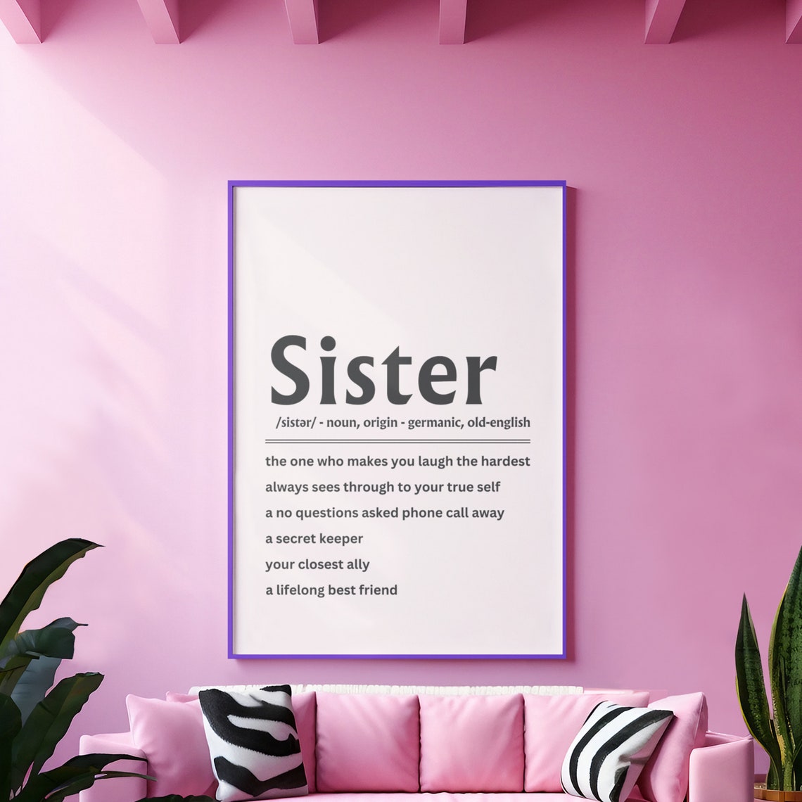 Sister Definition Dictionary Meaning Best Friend Gift Poster - Image 2