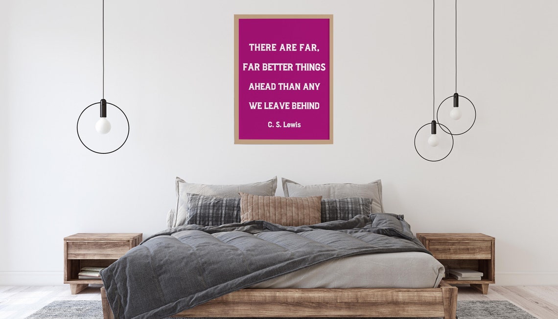 C. S. Lewis Far Better Things Ahead Inspirational Quote Poster - Image 2