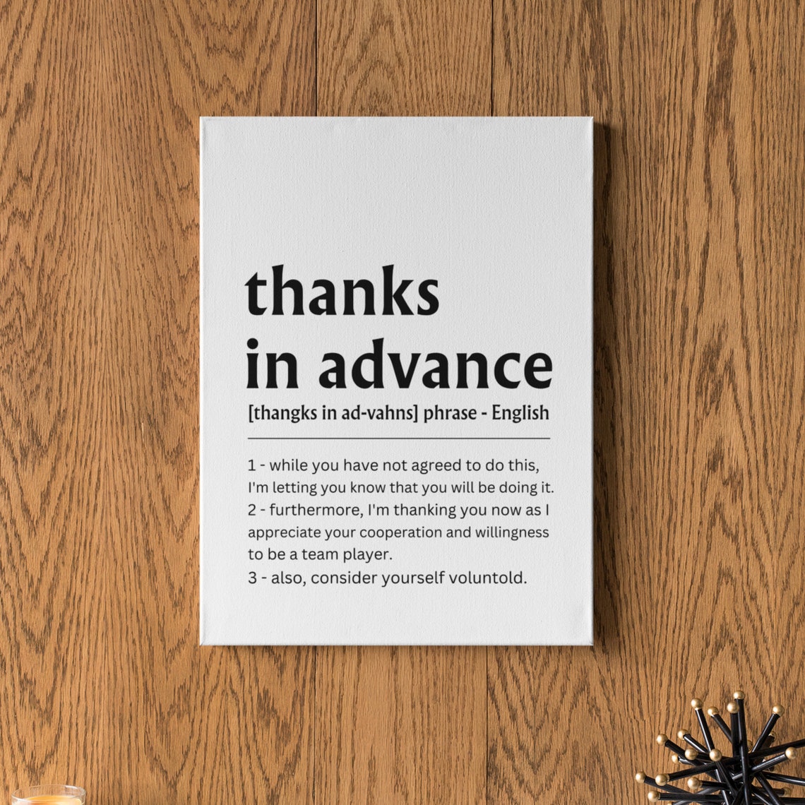 Thanks in Advance Funny Office Quote Definition Coworker Wall Poster - Image 7
