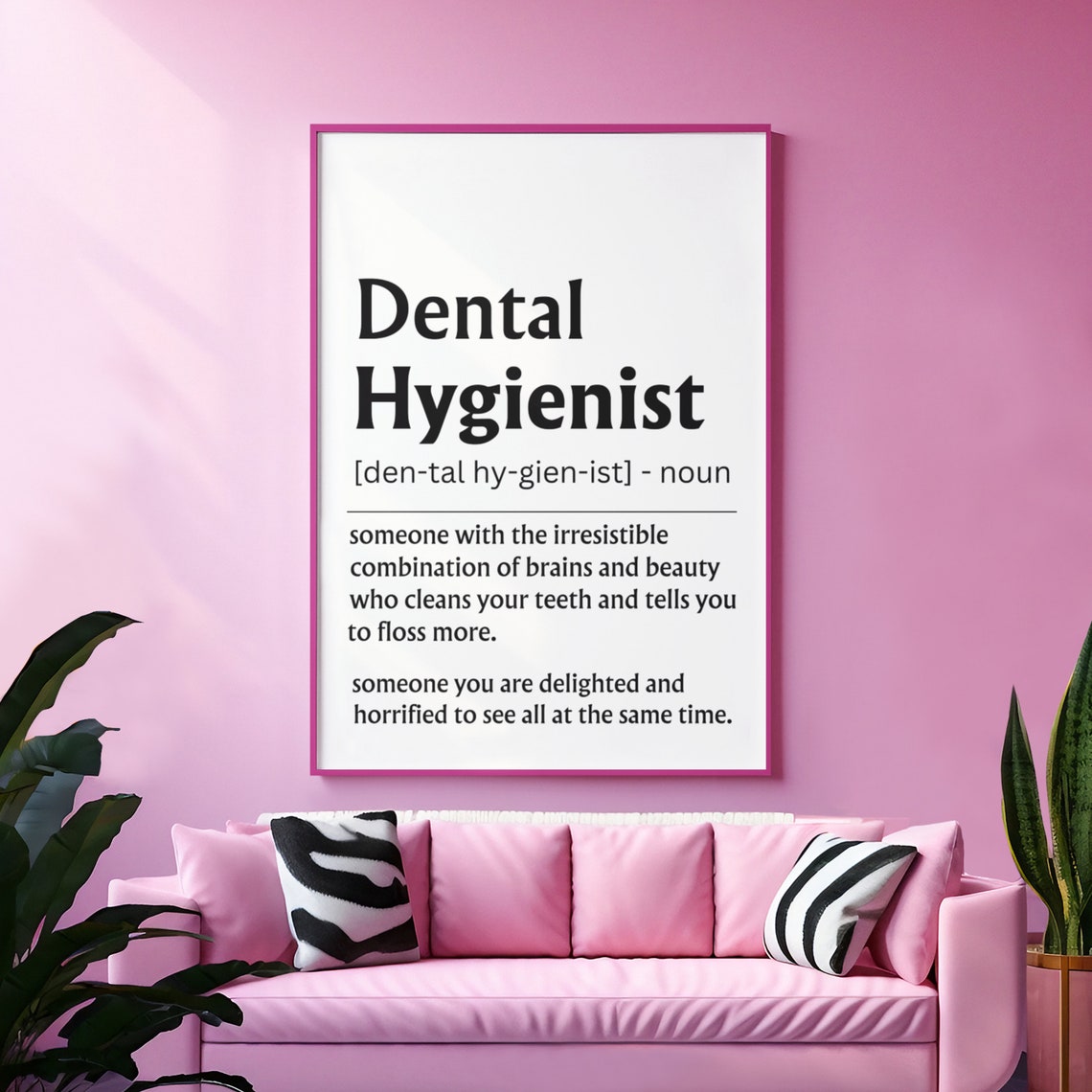Dental Hygienist Definition Funny Quote Dental Office Poster - Image 3