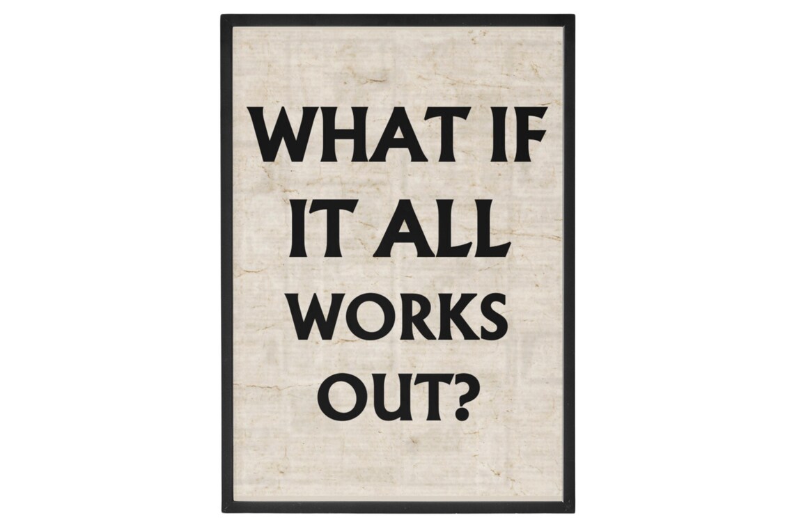 What If It All Works Out Retro Vintage Positive Quote Poster - Image 2