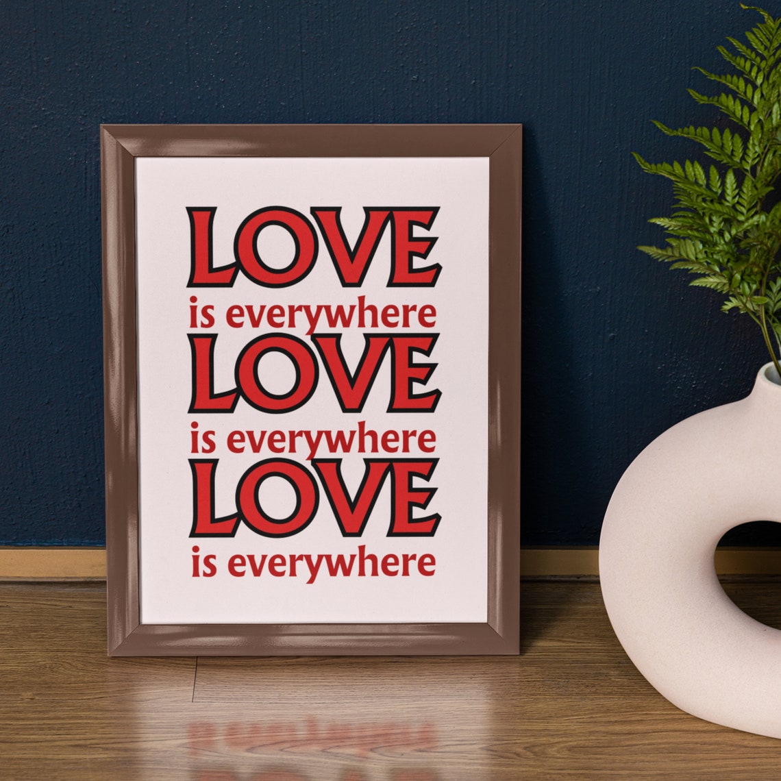 Love Is Everywhere Bold Red Retro Lettering Romantic Quote Poster