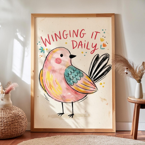 Winging It Daily Bird Print Colorful Modern Humor Wall Art Digital Download