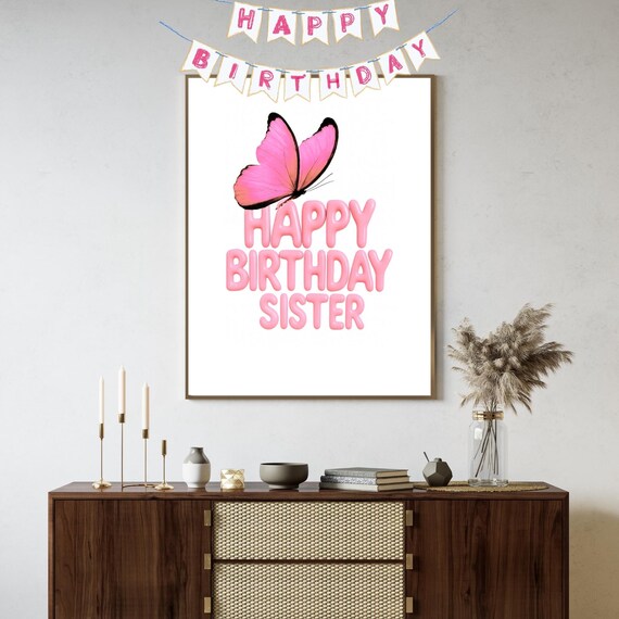 Pink Happy Birthday Sister Butterfly Balloon Letters Party Poster