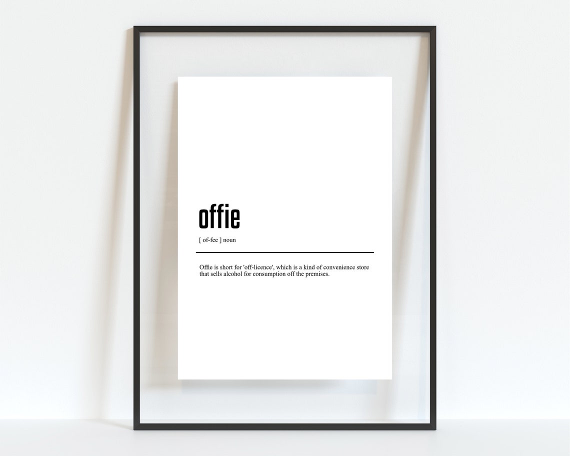 Funny British Slang Offie Dictionary Definition Typography Poster