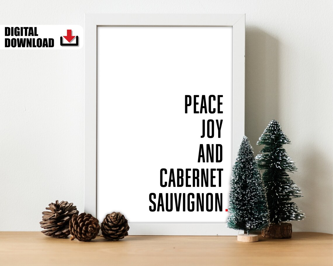 Peace Joy And Cabernet Sauvignon Funny Wine Lover Christmas Poster - Image 2