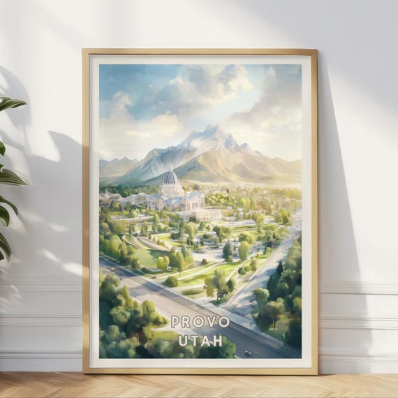 Provo Utah Poster Scenic Mountain City Print Wasatch Range Wall Art Byu Campus Landscape Decor Rocky Mountains Travel Artwork