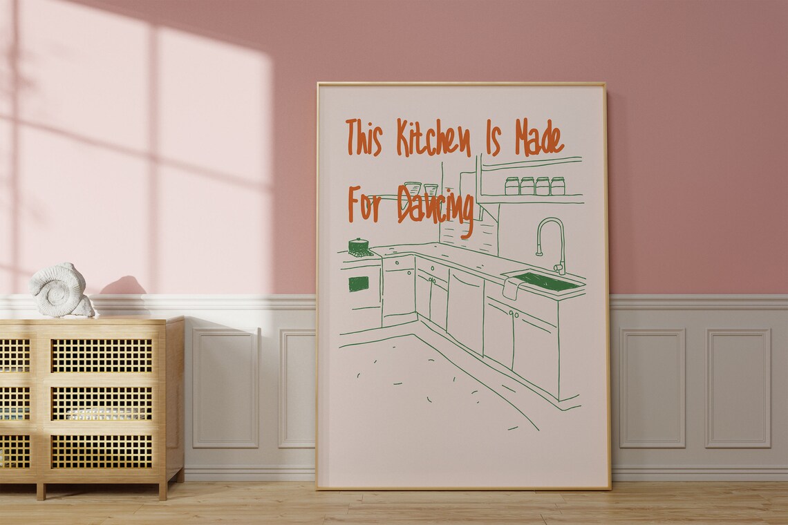 This Kitchen Is Made For Dancing Quote, Retro Art Print