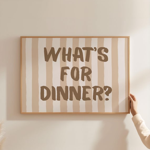 Physical Poster Whats For Dinner Stripe Horizontal Landscape Art Print Trendy Retro Kitchen Wall Beige Funny Quote Decor