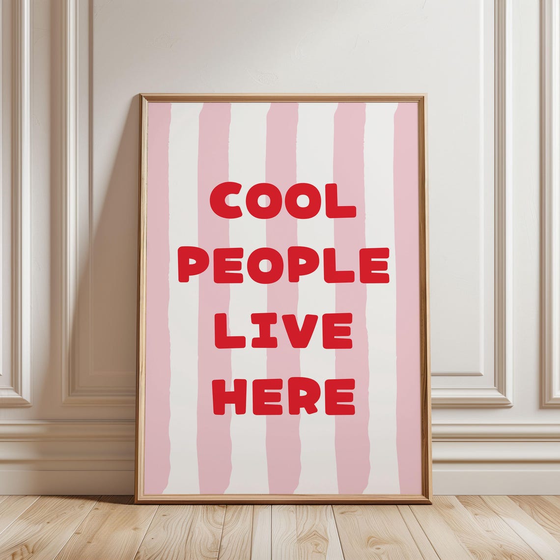 Cool People Live Here Pink Stripe Fun Typography Quote Poster