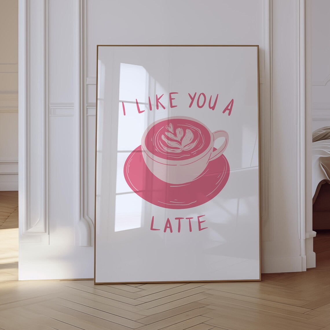 I Like You A Latte Coffee Love Poster
