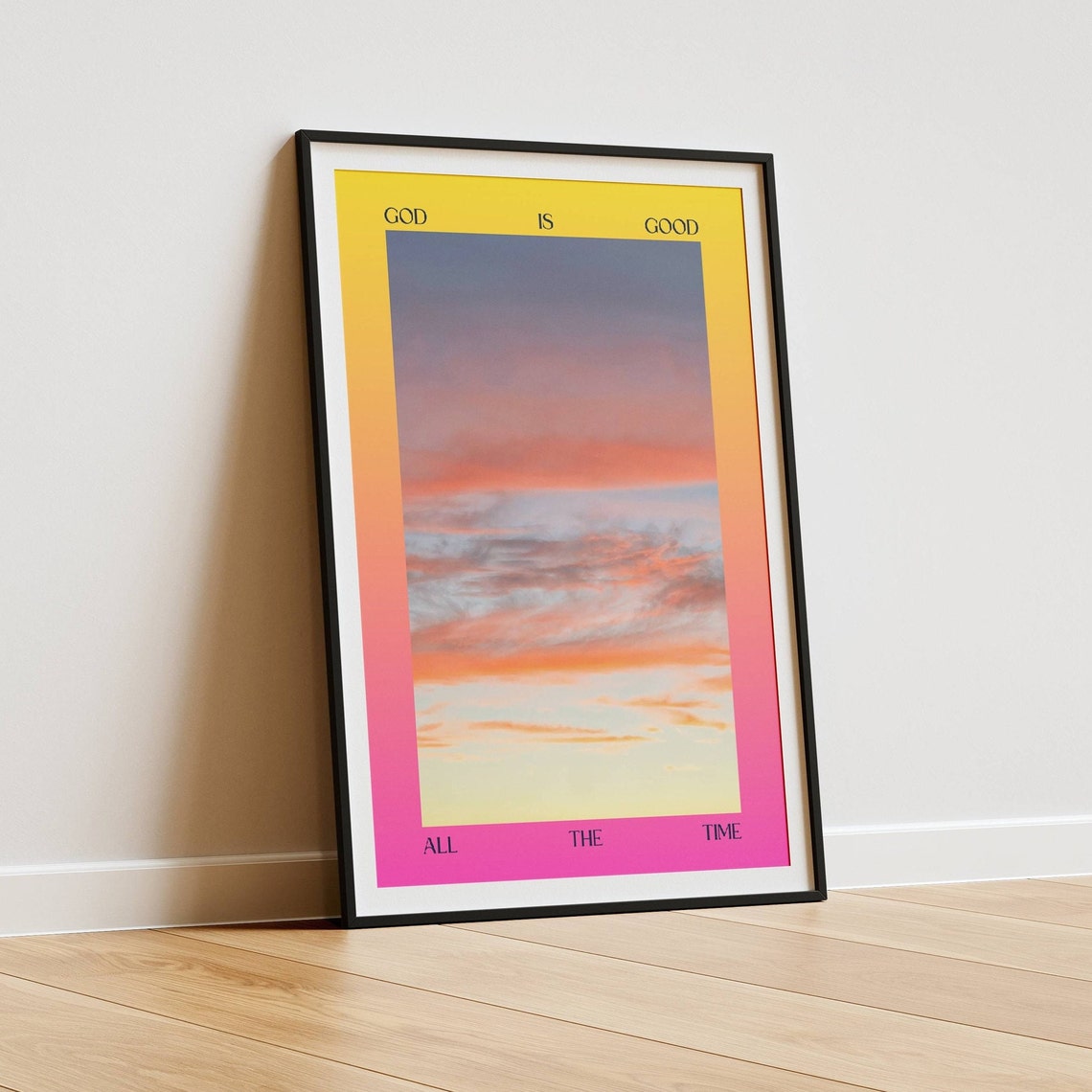 God Is Good All The Time Sunset Sky Modern Christian Faith Poster - Image 3