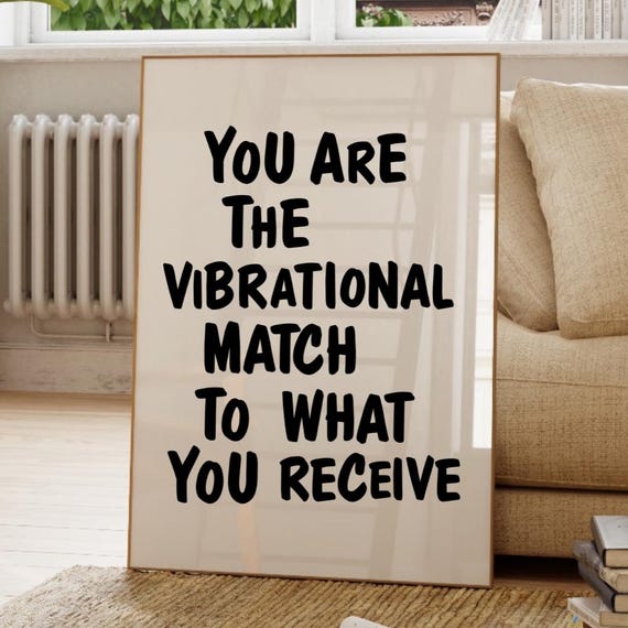 You Are A Vibrational Match To What Receive Manifestation Art Print Retro Affirmation 70s Wall Manifest Poster Trend