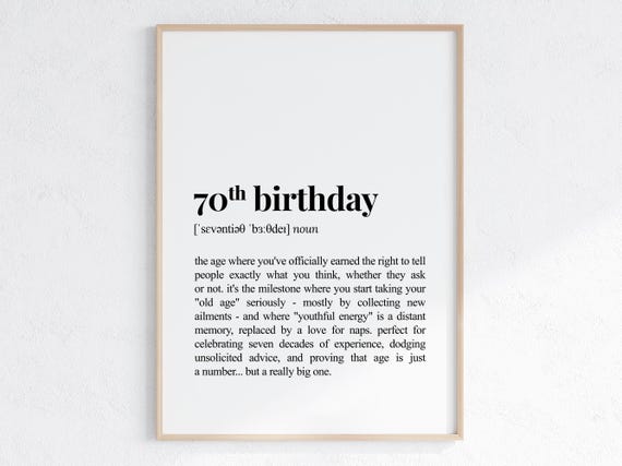 70th Birthday Definition Print, Sarcastic Dictionary Poster